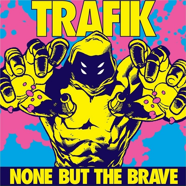 Обложка: Trafik - Dark Times