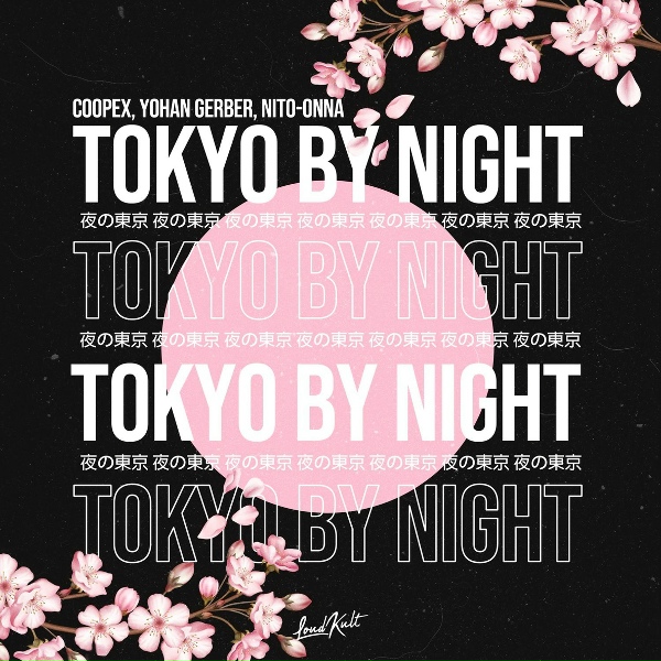 Обложка: Coopex, Yohan Gerber, Nito-Onna - Tokyo by Night