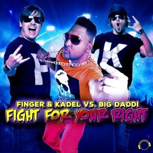 Обложка: Finger & Kadel vs. Big Daddi - Fight for Your Right