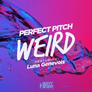 Обложка: Perfect Pitch feat. Luna Genevois - Weird
