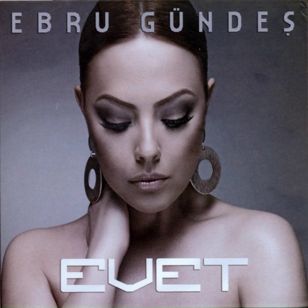 Обложка: Ebru Gundes - Evet