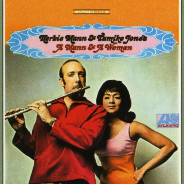 Обложка: Herbie Mann, Tamiko Jones - A Man And A Woman