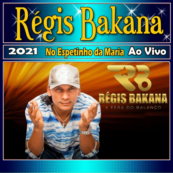 Обложка: Régis Bakana - Ele É Ele, Eu Sou Eu - Ao Vivo