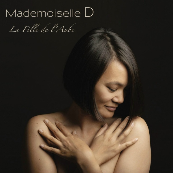 Обложка: Mademoiselle D - Une Vie Nouvelle
