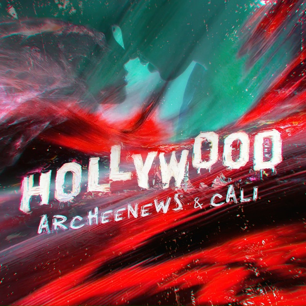 Обложка: archeenews, Cali - Hollywood