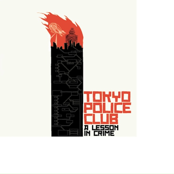 Обложка: Tokyo Police Club - Be Good