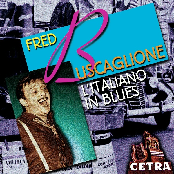 Обложка: Fred Buscaglione - Ninna nanna del duro