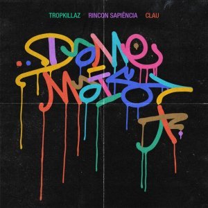 Обложка: Tropkillaz, Rincon Sapiência, Clau - Dame Mais