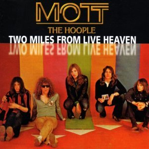 Обложка: Mott The Hoople - The Golden Age Of Rock'n'Roll