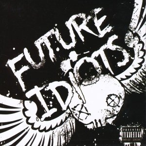 Обложка: Future Idiots - Christina Hendricks