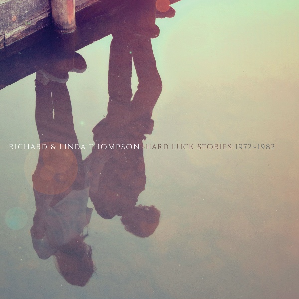 Обложка: Richard & Linda Thompson - The Calvary Cross