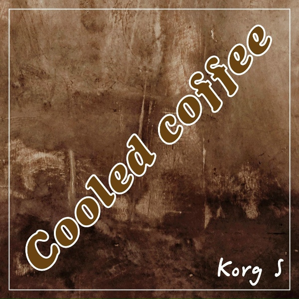 Обложка: Korg S - Cooled Coffee