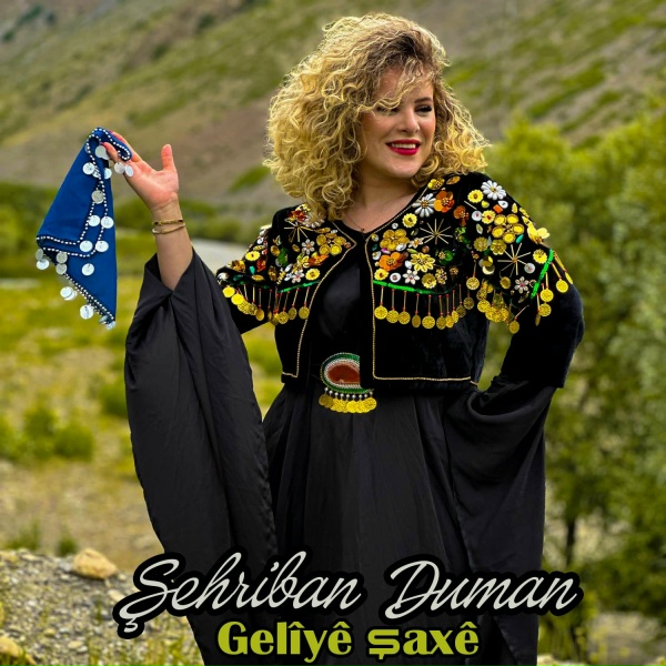 Обложка: Şehriban Duman - Gelîyê Şaxê