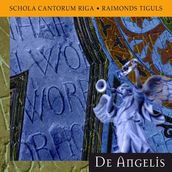 Обложка: SCHOLA CANTORUM RIGA feat. Raimonds Tiguls - Angelus Domini