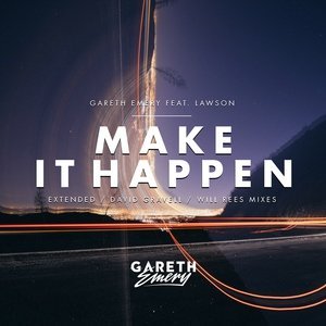 Обложка: Gareth Emery, Lawson - Make It Happen