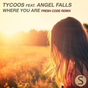 Обложка: Tycoos feat. Angel Falls - Where You Are