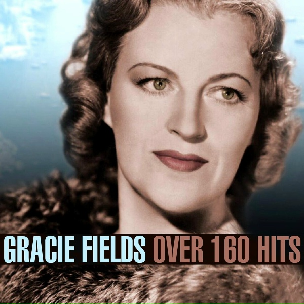 Обложка: Gracie Fields - La Vie En Rose