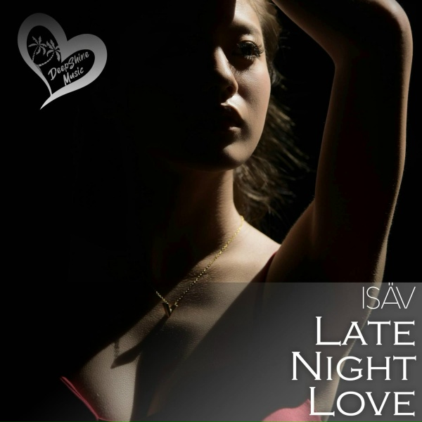 Обложка: ISÄV - Late Night Love