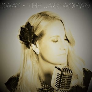 Обложка: The Jazz Woman - Sway