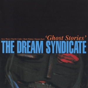 Обложка: The Dream Syndicate - When The Curtain Falls