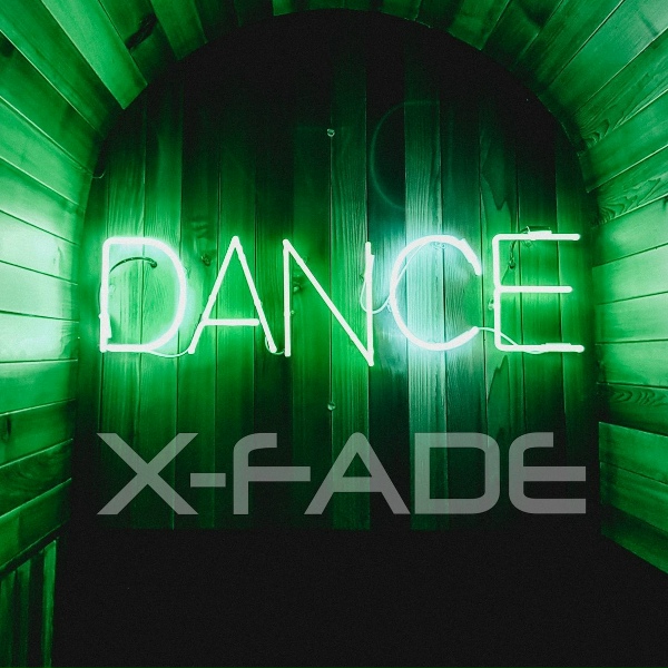 Обложка: X-Fade - Dance (Radio Mix)
