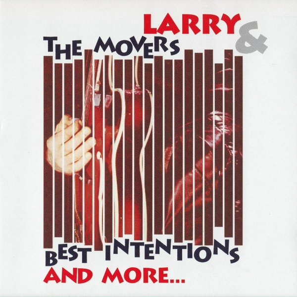 Обложка: LARRY and the MOVERS - Where Have All the Good Times Gone?