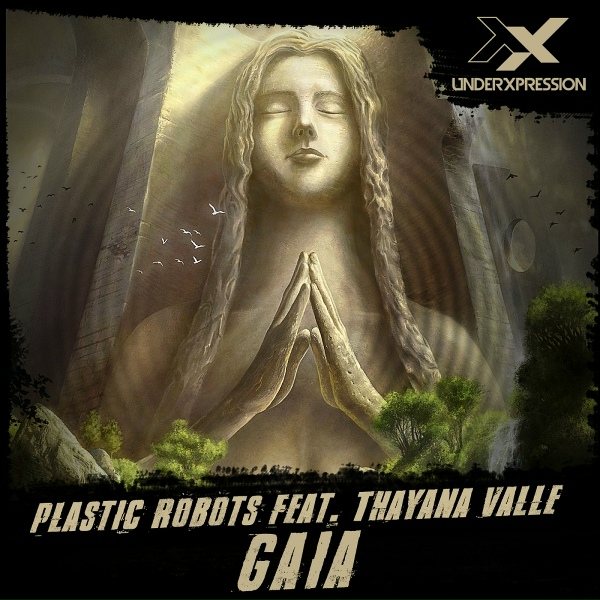Обложка: Plastic Robots feat. Thayana Valle - Gaia