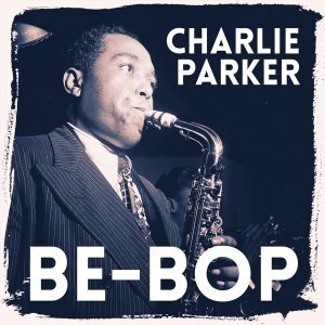 Обложка: Charlie Parker Quintet - 20th Century Blues