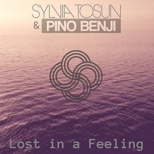 Обложка: Sylvia Tosun & Pino Benji - Lost in a Feeling(Original Extended Mix)