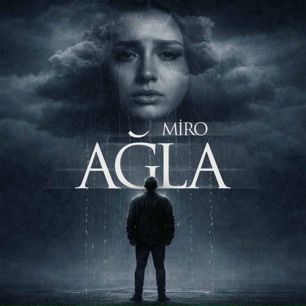 Обложка: Miro - Ağla