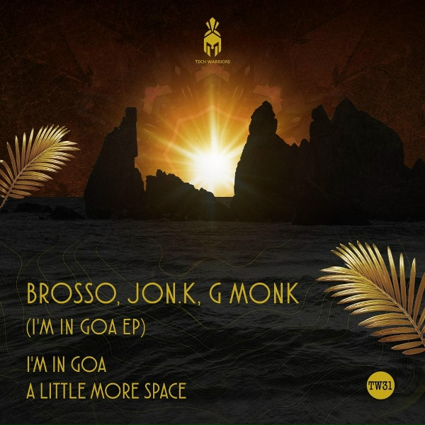 Обложка: Brosso, Jon.K, G Monk - I'm in Goa