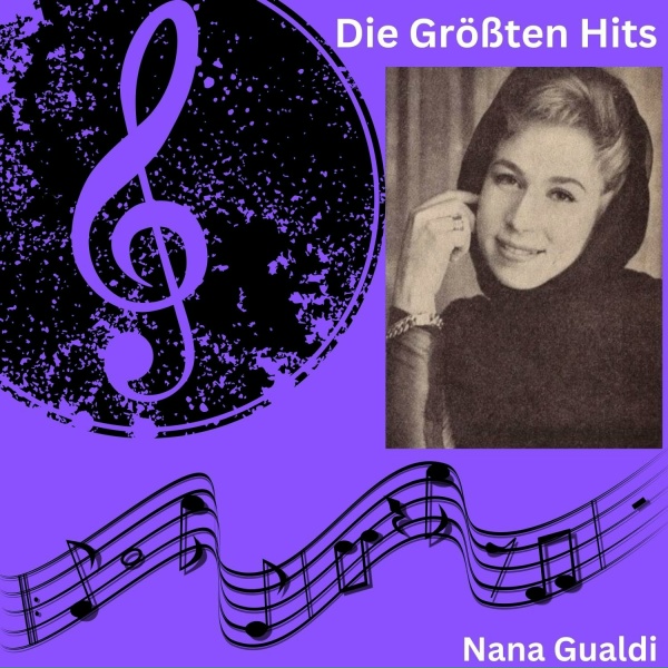 Обложка: Nana Gualdi - Nur die dumme Liebe