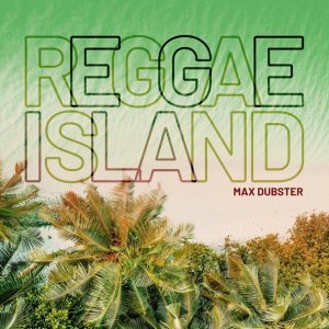Обложка: Max Dubster, Vintage Reggae Soundsystem - Carry On