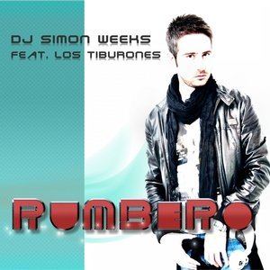Обложка: DJ Simon Weeks feat. Los Tiburones - Rumbero