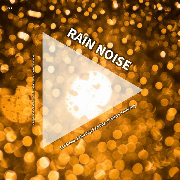 Обложка: Rain Sounds by Randee Beike, Rain Sounds, Nature Sounds - Rain