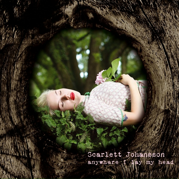 Обложка: Scarlett Johansson - Anywhere I Lay My Head