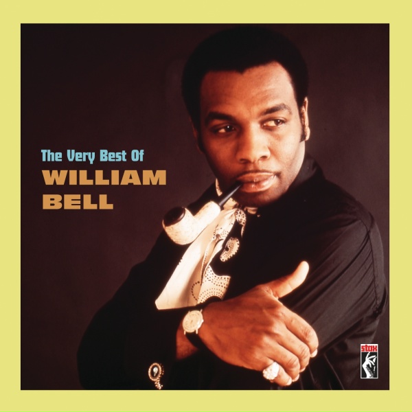 Обложка: William Bell - Everyday Will Be Like A Holiday