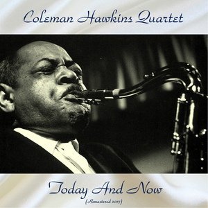 Обложка: Coleman Hawkins Quartet - Put on Your Old Grey Bonnett