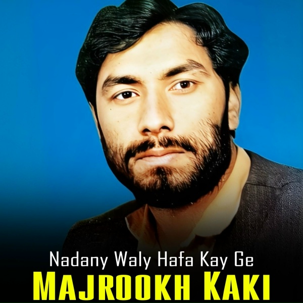 Обложка: Majrookh Kaki - Nadany Waly Hafa Kay Ge