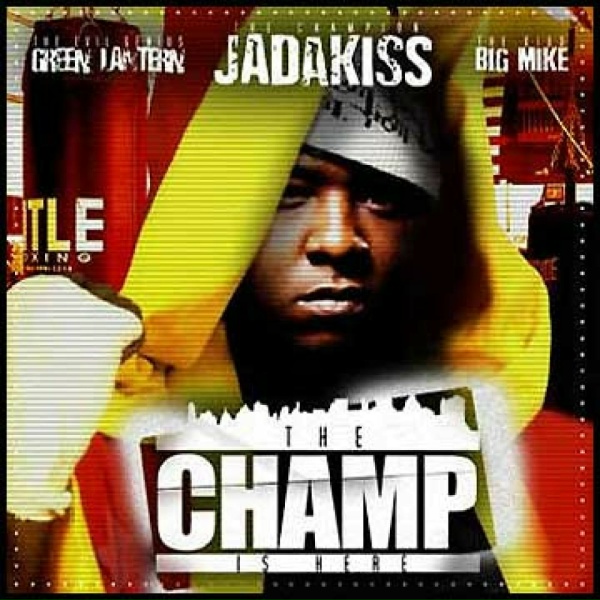 Обложка: Jadakiss - The Champ Is Here