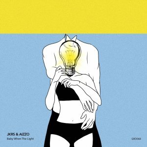 Обложка: JKRS, AIZZO - Baby When the Light