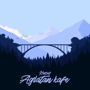 Обложка: Kazus - Aglatan Kafe