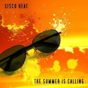 Обложка: Sisco Heat - The Summer Is Calling