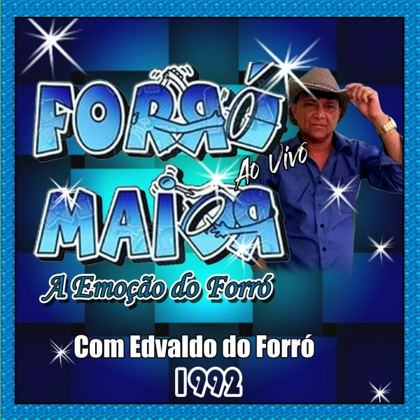 Обложка: BANDA FORRÓ MAIOR - Amor de Coroa