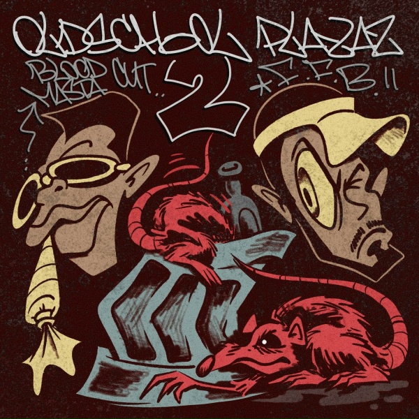 Обложка: Bloodmasta Cut, f.f.b - Oldschool playaz 2