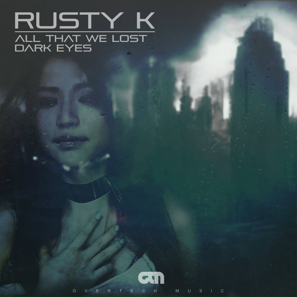 Обложка: Rusty K - Dark Eyes