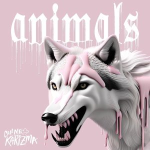 Обложка: Call Me Karizma - Animals
