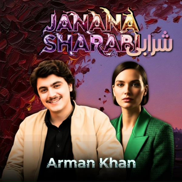 Обложка: Arman Khan - Janana Sharabi