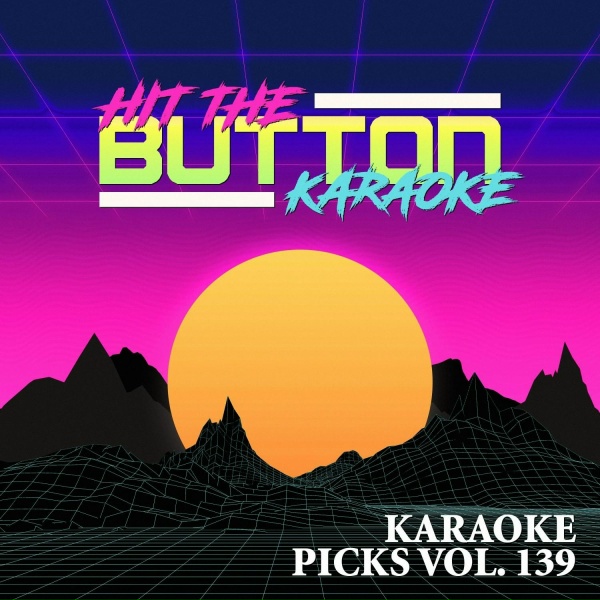 Обложка: Hit The Button Karaoke - Single Soon (Originally Performed by Selena Gomez)
