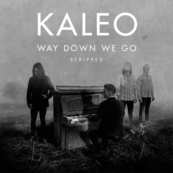 Обложка: Kaleo - Way Down We Go